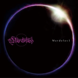 Mardelas / マーデラス / Ⅰ