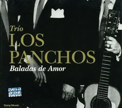 TRIO LOS PANCHOS / トリオ・ロス・パンチョス / BALADAS DE AMOR