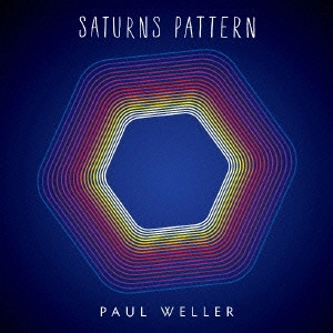 PAUL WELLER / ポール・ウェラー / サターンズ・パターン / SATURNS PATTERN