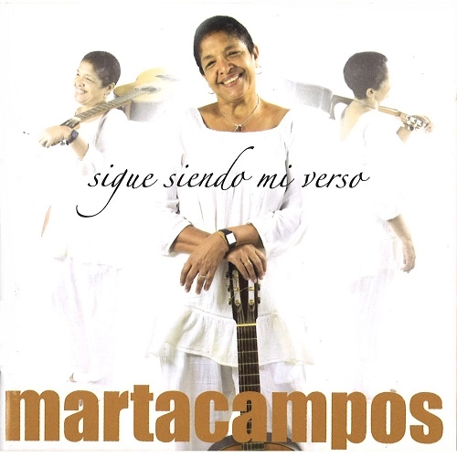 MARTA CAMPOS / マルタ・カンポス / SIGUE SIENDO MI VERSO