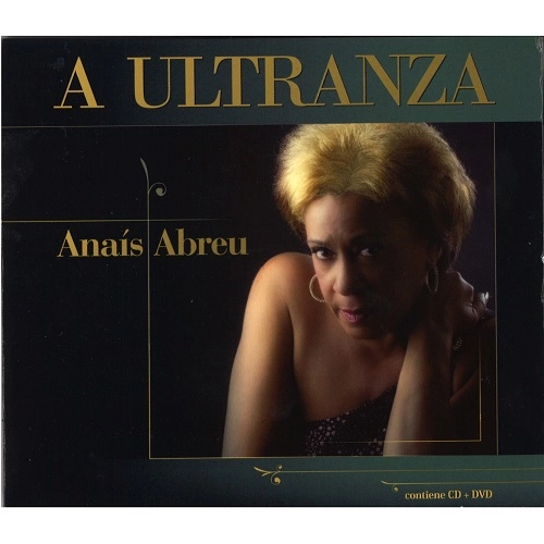 ANAIS ABREU / アナイス・アブレウ / A ULTRANZA