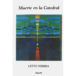 LITTO NEBBIA / リト・ネビア / MUERTE EN LA CATEDRAL: PAPERSLEEVE+BOOK