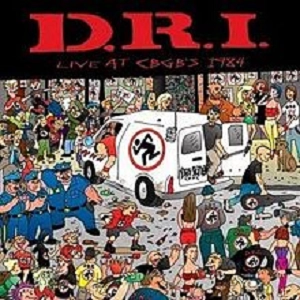 D.R.I. / ディーアールアイ / LIVE AT CBGB'S 1984 (LP)