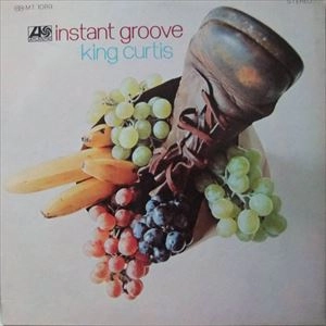 KING CURTIS / キング・カーティス / 魅惑のソウル･サックス