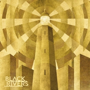 BLACK RIVERS / ブラック・リバーズ / ブラック・リバーズ / BLACK RIVERS
