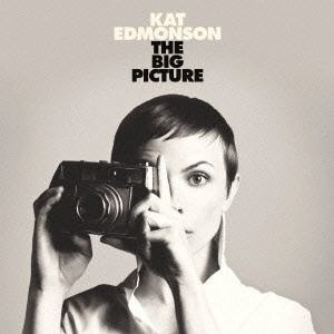 KAT EDMONSON / キャット・エドモンソン / ビッグ・ピクチャー / THE BIG PICTURE