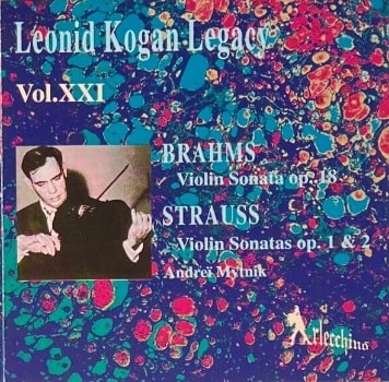 LEONID KOGAN / レオニード・コーガン / BRAHMS,R.STRAUSS:VIOLIN SONATAS