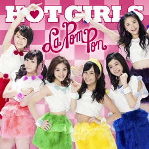 La PomPon       / HOT GIRLS