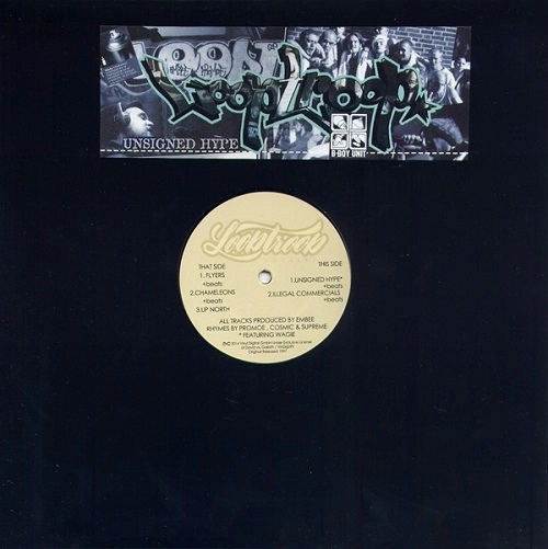 LOOPTROOP / ループトゥループ / UNSIGNED HYPE EP