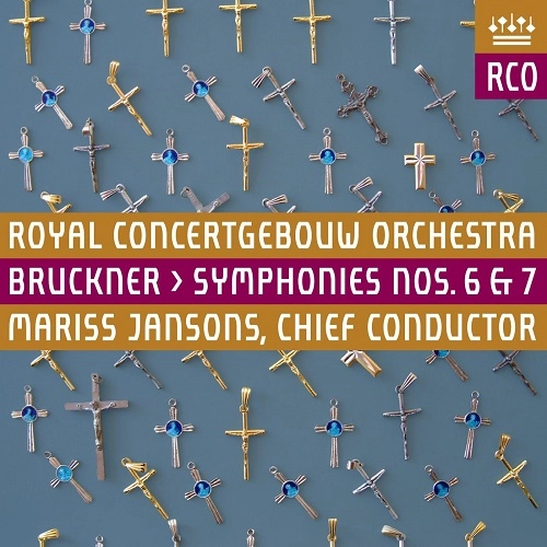MARISS JANSONS / マリス・ヤンソンス / BRUCKNER:SYMPHONIES 6&7 (2SACD)
