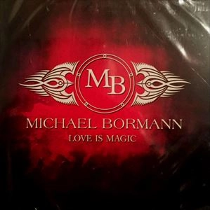 MICHAEL BORMANN / マイケル・ボーマン / LOVE IS MAGIC