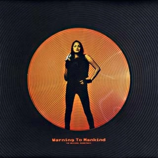 NEU TRINO ALL ARTISTS / Ｗａｒｎｉｎｇ　Ｔｏ　Ｍａｎｋｉｎｄ　／　ＴＨＥ　ＯＲＩＧＩＮＡＬ　ＳＯＵＮＤＴＲＡＣＫ