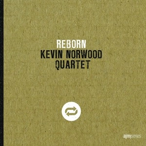 KEVIN NORWOOD / ケヴィン・ノーウッド / REBORN