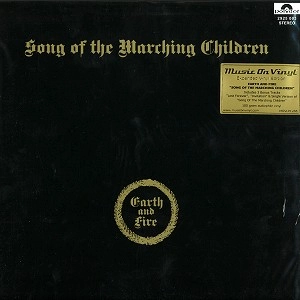 EARTH & FIRE / アース&ファイアー / SONG OF THE MARCHING CHILDREN
