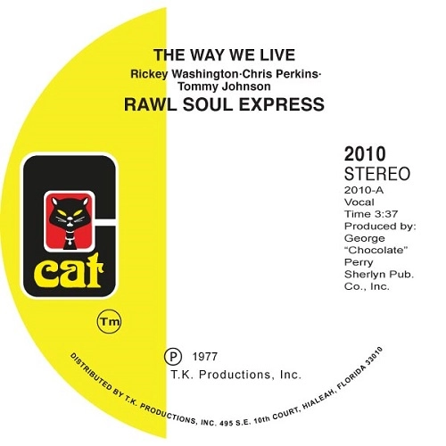 RAW SOUL EXPRESS / ロウ・ソウル・エクスプレス / WAY WE LIVE / THIS THING CALLED MUSIC