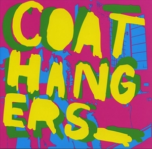 COATHANGERS / COATHANGERS