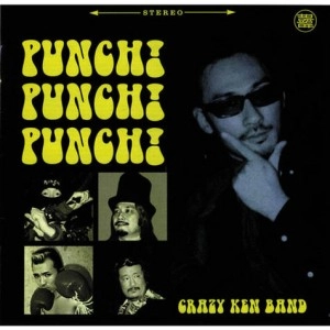 CRAZY KEN BAND / クレイジーケンバンド / PUNCH!PUNCH!PUNCH!