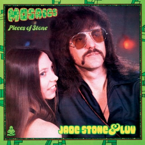 JADE STONE & LUV / MOSAICS : PIECES OF STONE