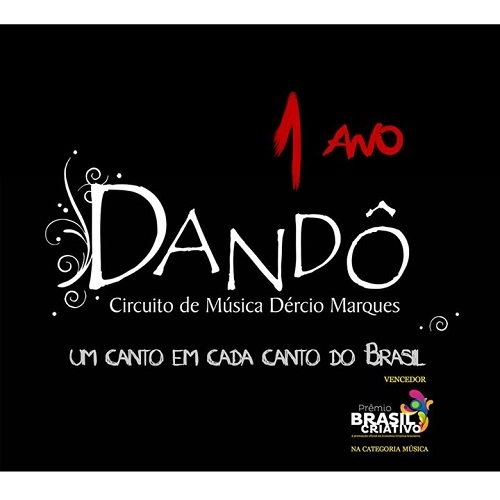 DANDO / ダンド / UM CANTO EM CADA CANTO DO BRASIL