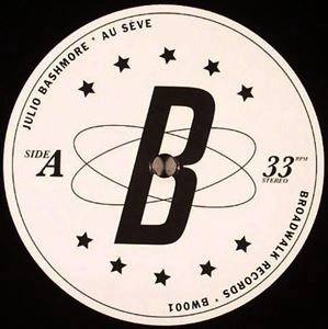 JULIO BASHMORE  / AU SEVE