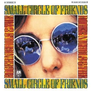 ROGER NICHOLS & THE SMALL CIRCLE OF FRIENDS / ロジャー・ニコルス&ザ・スモール・サークル・オブ・フレンズ / ロジャー・ニコルズ＆ザ・スモー