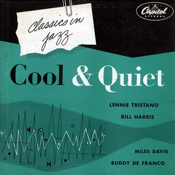 LENNIE TRISTANO / レニー・トリスターノ / クール＆クワイエット / COOLAND QUIET