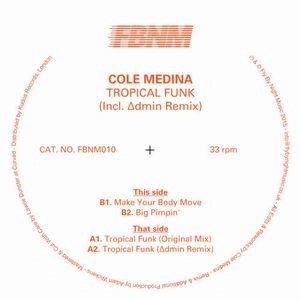 DJ COLE MEDINA / TROPICAL FUNK