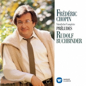 RUDOLF BUCHBINDER / ルドルフ・ブッフビンダー / ショパン:前奏曲集作品28