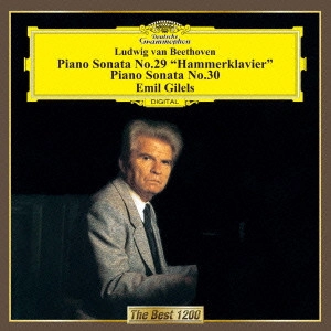 EMIL GILELS / エミール・ギレリス / ベートーヴェン:ピアノ・ソナタ 第29番≪ハンマークラヴィーア≫・第30番