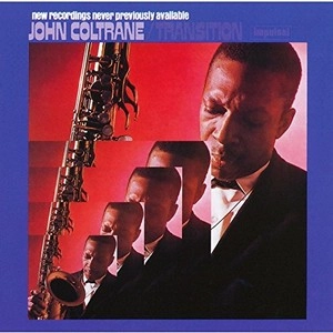 JOHN COLTRANE / ジョン・コルトレーン / トランジション