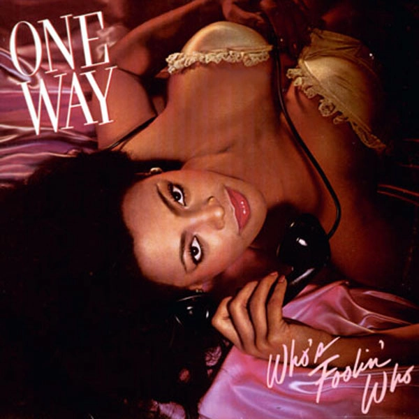 ONE WAY / ワン・ウェイ / フーズ･フーリン･フー / WHO'S FOOLIN' WHO