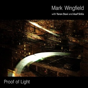 MARK WINGFIELD / マーク・ウィングフィールド / PROOF OF LIGHT
