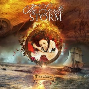 GENTLE STORM / THE GENTLE STORM / DIARY<2CD/DIGI>