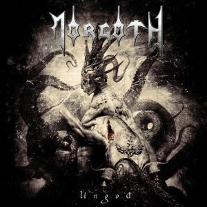 MORGOTH / モーゴス / UNGOD