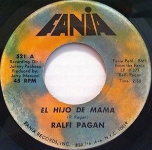 RALFI PAGAN / ラルフィ・パガーン / EL HIJO DE MAMA / DON'T STOP NOW