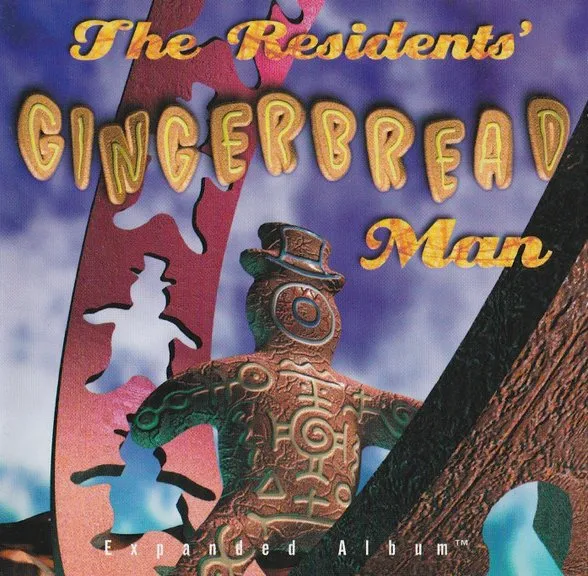 RESIDENTS / レジデンツ / GINGERBREAD MAN