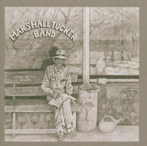 MARSHALL TUCKER BAND / マーシャル・タッカー・バンド / WHERE WE ALL BELONG