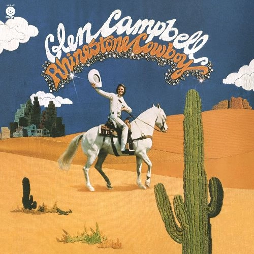 GLEN CAMPBELL / グレン・キャンベル / RHINESTONE COWBOY <40TH ANNIVERSARY EDITION>