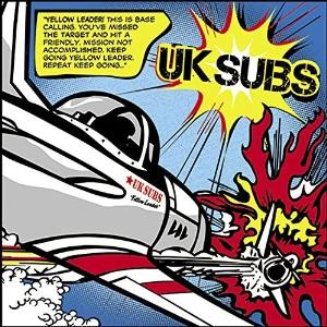 U.K. SUBS / ユーケー・サブス / YELLOW LEADER