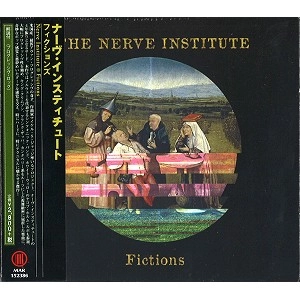 THE NERVE INSTITUTE / ナーヴ・インスティチュート / フィクションズ / FICTIONS