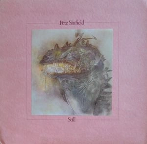 PETE SINFIELD / ピート・シンフィールド / STILL