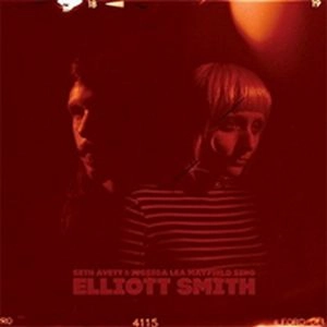 SETH AVETT & JESSICA LEA MAYFIELD / SETH AVETT & JESSICA LEA MAYFIELD SING ELLIOTT SMITH