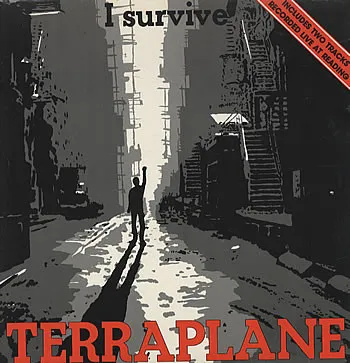 TERRAPLANE / テラプレイン / I SURVIVE