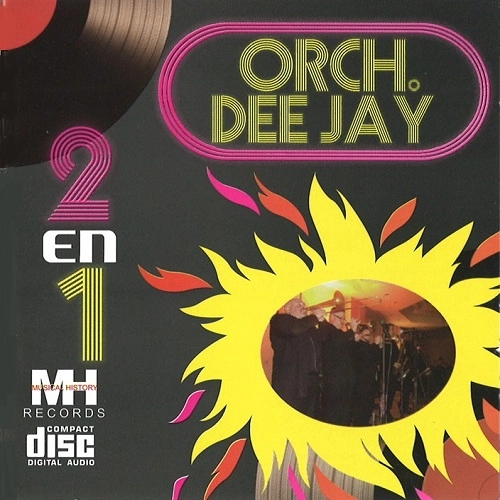 ORQUESTA DEE JAY / オルケスタ・ディー・ジェイ / 2 EN 1