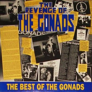 GONADS / REVENGE OF THE BEST OF / REVENGE OF THE BEST OF 