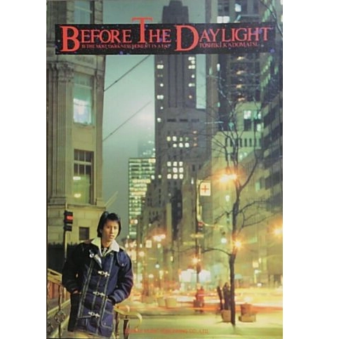 TOSHIKI KADOMATSU / 角松敏生 / 楽譜 ビフォー･ザ･デイライト / BEFORE THE DAYLIGHT