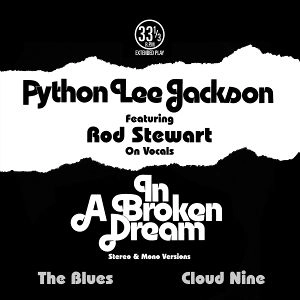 PYTHON LEE JACKSON / IN A BROKEN DREAM [7"]
