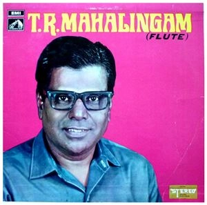 T.R. MAHALINGAM / T.R. マハリンガム / FLUTE