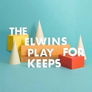 THE ELWINS / PLAY FOR KEEPS　LP+CD / PLAY FOR KEEPS