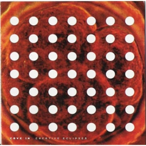 CAVE IN / ケイヴ・イン / CREATIVE ECLIPSES (LP / REISSUE)